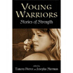 Young Warriors Stories of Strength
Young Warriors Stories of Strength