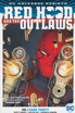 Red Hood & the Outlaws Vol 1 Dark Trinity Reb