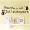 Excuse The Mess Kids Making Memories Wall Sticker Lettering Decal Nursery Decor