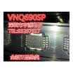VNQ690 VNQ690SP
