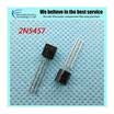 10pcs free shipping 2N5457 5457 TO-92 JFET N-Channel Transistor General Purpose new original