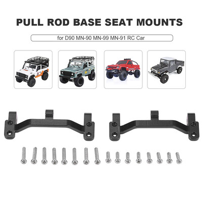 Aluminum Alloy Pull Rod Base Seat Mounts for D90 MN-90 MN-99 MN-91 FJ-45 RC Car 112 Rock Crawler Upgrade Parts
Aluminum Alloy Pull Rod Base Seat Mounts for D90 MN-90 MN-99 MN-91 FJ-45 RC Car 112 Rock Crawler Upgrade Parts