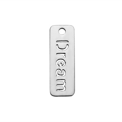 304 Stainless Steel Pendants Rectangle with Word Dream Stainless Steel Color 17x6x1mm Hole 15mm
304 Stainless Steel Pendants Rectangle with Word Dream Stainless Steel Color 17x6x1mm Hole 15mm