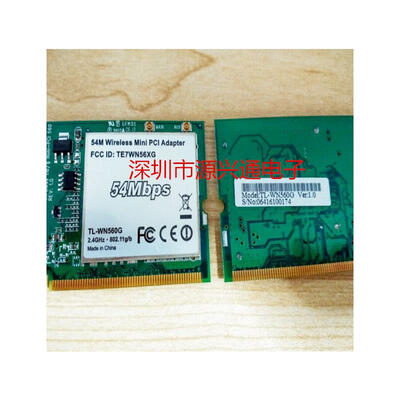 1pcslot 54M wireless mini PCI adapter TL-WN560G TE7WN56XG 54MBPS module 100new&original IC
1pcslot 54M wireless mini PCI adapter TL-WN560G TE7WN56XG 54MBPS module 100new&original IC
