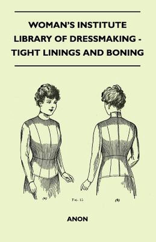 dressmaking,eveningdress 【预订】woman"s institute library of dressmaking