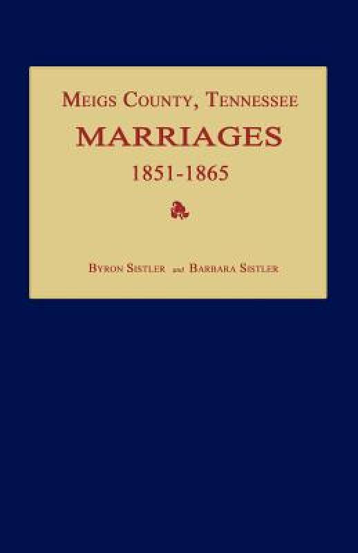 【预订】meigs county, tennessee, marriages