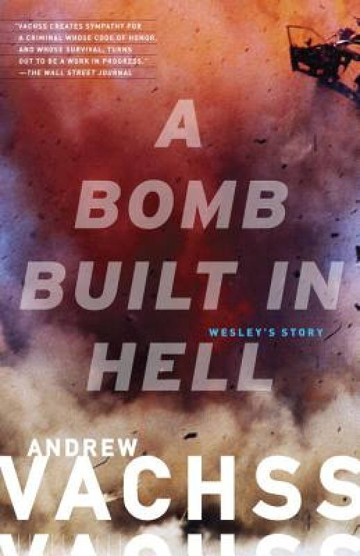 【预订】a bomb built in hell: wesley"s