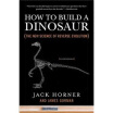 

How to Build a Dinosaur