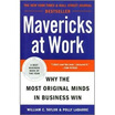 Mavericks At Work Why The Most Original Minds In Business Win huismerk kopen in de aanbieding