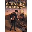 

Stealing Freedom