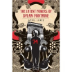 

The Latent Powers of Dylan Fontaine