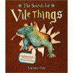 

Search For Vile Things Volume One