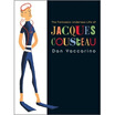 

The Fantastic Undersea Life of Jacques Cousteau