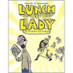 

Lunch Lady&the Author Visit Vendetta