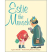

Estie the Mensch