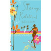Strange Relations huismerk kopen in de aanbieding Strange Relations huismerk kopen in de aanbieding