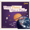 

Every Planet Has a Place