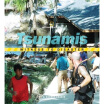 

Witness to Disaster Tsunamis