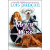 

Movie for Dogs