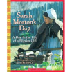 

Sarah Mortons Day A Day in the Life of a Pilgrim Girl
