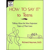 

How to Say it to Teens