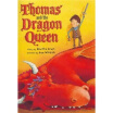 

Thomas&the Dragon Queen