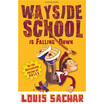 

Wayside School is Falling Down