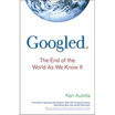 

Googled The End of the World as We Know It