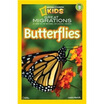 

National Geographic Readers Great Migrations Butterflies