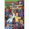 

The Fenway Foul-Up