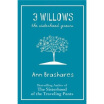 

3 Willows The Sisterhood Grows