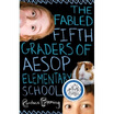 

The Fabled Fifth Graders of Aesop Elementary School