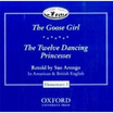 

Classic Tales Elementary 2 The Goose GirlTwelve Dancing Princesses Audio CD