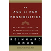 

An Age of New Possibilities