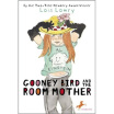 

Gooney Bird&the Room Mother