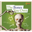 

The Bones You Own