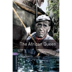 

Oxford Bookworms Library Third Edition Stage 4 The African Queen