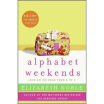 

Alphabet Weekends Love on the Road from A to Z