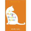 

A Mango-Shaped Space