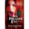 

All Hallows Eve 13 Stories