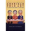 

Contemporary American Folk Art