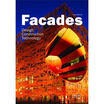 

Facades Design Construction & Technology Architecture in Focus
