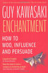 

Enchantment The Art of Changing Hearts Minds&Actions