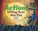 

Action Writing Your Own Play Writers Toolbox