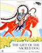 

The Gift of the Sacred Dog Story&Illustrations Reading rainbow book