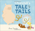 

Churchills Tale of Tails