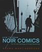 

How to Draw Noir Comics The Art&Technique o