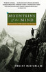 

Mountains of the Mind Adventures in Reaching the Summit