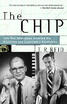 The Chip How Two Americans Invented Microchiplaunched A Revolution huismerk kopen in de aanbieding