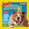 

National Geographic Kids Just Joking 3